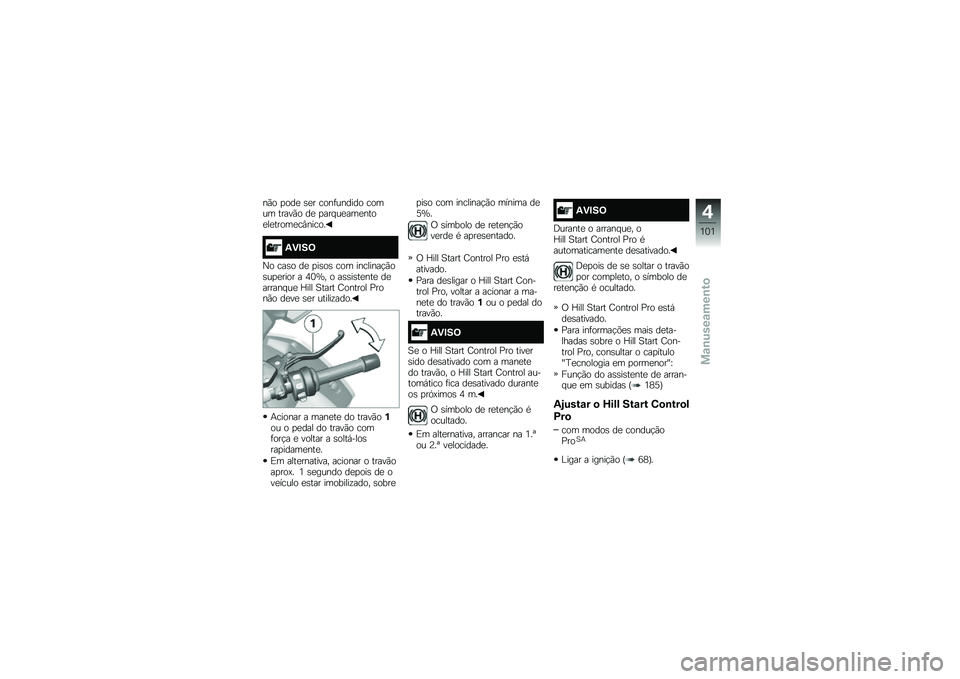 BMW MOTORRAD R 1250 GS 2018  Manual do condutor (in Portuguese) ��(� �
���
 �\b�
� ����	������ ����� �����(� ��
 �
��� ��
���
����
��
�����
��#�����
�1�)�#��=
�0� ���\b� ��
 �
��\b��\b ��� ��������!�(�