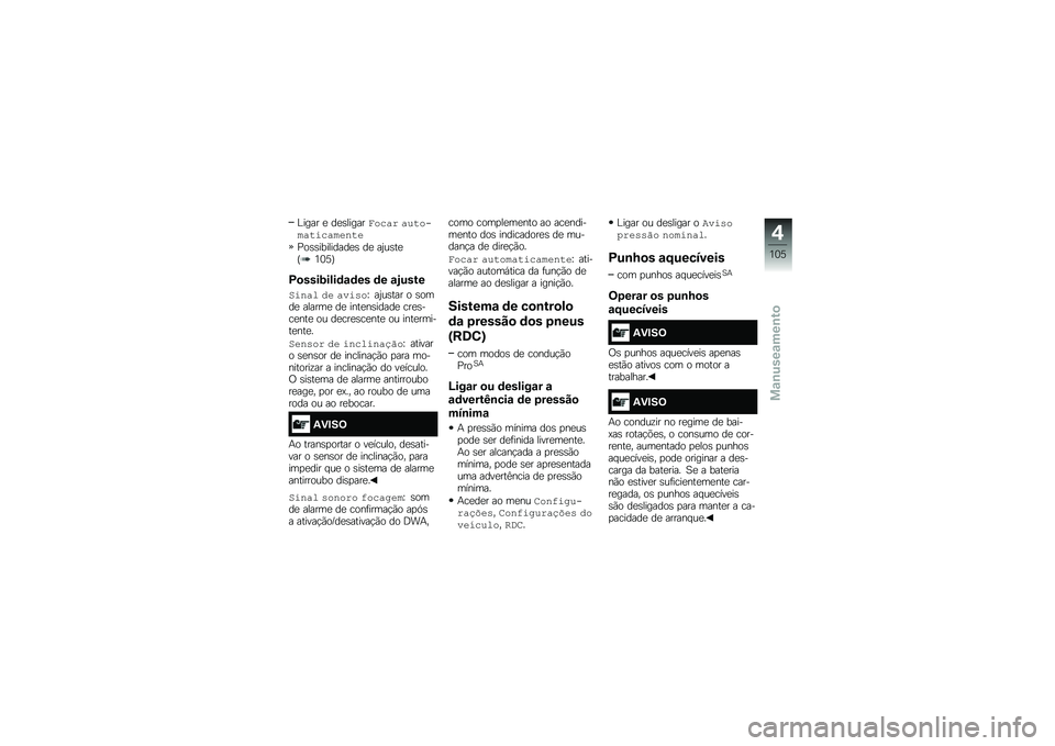 BMW MOTORRAD R 1250 GS 2018  Manual do condutor (in Portuguese) �C���� �
 ��
�\b������E���\f� �\f�(����	�\f����\f�	�\b���\b
�%��\b�\b���������
�\b ��
 ��2��\b��
�I�4�3�=�J
�D�
����;����	�\f�	�� �	� �\f�2����
�)���\f