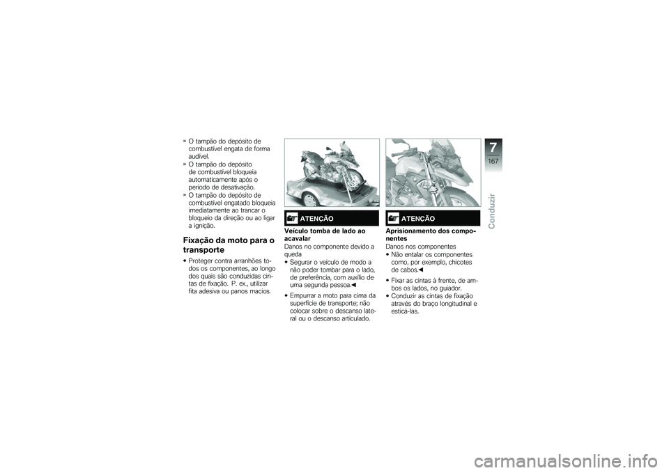 BMW MOTORRAD R 1250 GS 2018  Manual do condutor (in Portuguese) �/ ����
�(� �� ��
�
�.�\b��� ��
������\b����
� �
����� ��
 �	����������
��
�/ ����
�(� �� ��
�
�.�\b�����
 ������\b����
� ���� ��
�����