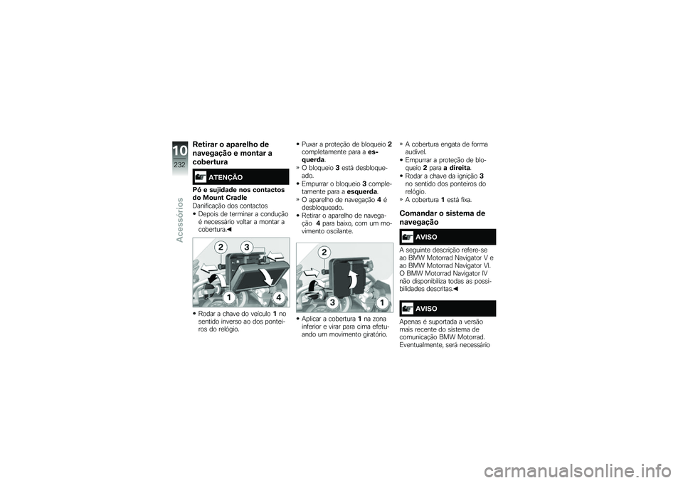 BMW MOTORRAD R 1250 GS 2018  Manual do condutor (in Portuguese) ������\f� �
 �\f�5�\f����M�
 �	�
�\b�\f����\f���
 � ��
�\b��\f� �\f
��
�;������\f
�1�/�>�?�@�B�=
�D�7 � ���2��	�\f�	� �\b�
� ��
�\b��\f���
��	�
 ��
��\b� �3��\f