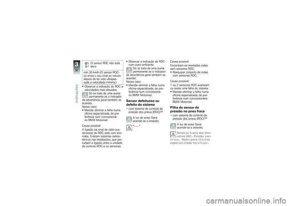 BMW MOTORRAD R 1250 GS 2018  Manual do condutor (in Portuguese) �/ �\b�
��\b�� �E�:�; ��(� �
�\b��,�����
��� �?�3 �a��F� �I�/ �\b�
��\b�� �E�:�;��\b�. �
���� � �\b�
� �\b���� �� ��
�������
�
���\b ��
 ��
� �\b��� ��