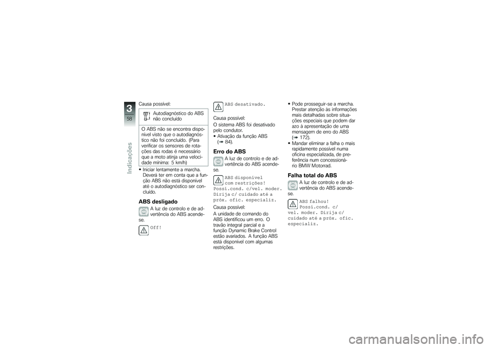 BMW MOTORRAD R 1250 GS 2018  Manual do condutor (in Portuguese) �;���\b� �
��\b�\b���
��[
�+���������.�\b���� �� �+��1��(� ���������
�/ �+��1 ��(� �\b�
 �
������� ���\b�
������
� ���\b�� � ��
 � ������