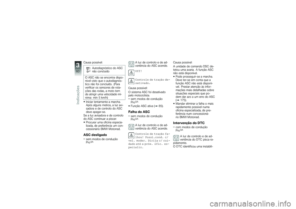 BMW MOTORRAD R 1250 GS 2018  Manual do condutor (in Portuguese) �;���\b� �
��\b�\b���
��[
�+���������.�\b���� �� �+�1�;��(� ���������
�/ �+�1�; ��(� �\b�
 �
������� ���\b�
������
� ���\b�� � ��
 � ������