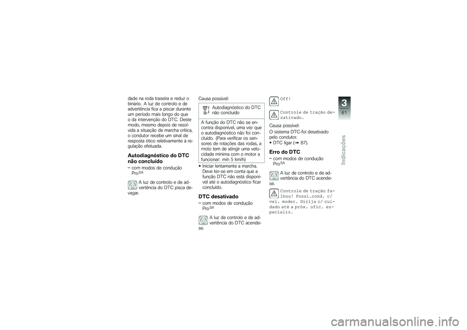 BMW MOTORRAD R 1250 GS 2018  Manual do condutor (in Portuguese) ����
 �� ���� ����\b�
��� �
 ��
���\f �����,���� �+ ���\f ��
 �������� �
 ��
����
���<���� �	��� � �
��\b��� �������
�� �
�
����� �