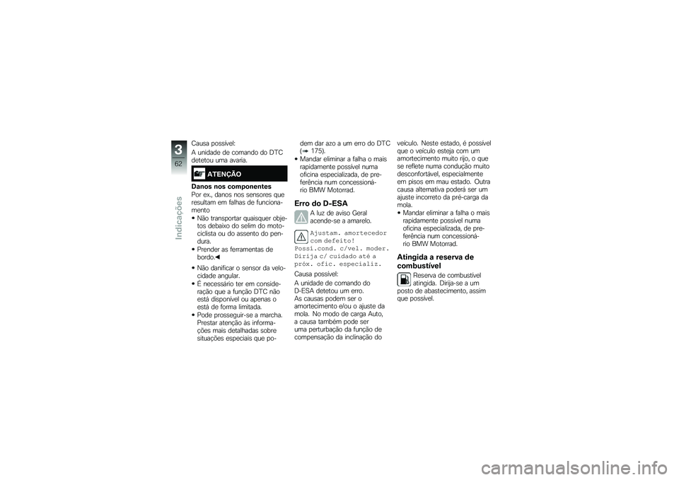 BMW MOTORRAD R 1250 GS 2018  Manual do condutor (in Portuguese) �;���\b� �
��\b�\b���
��[
�+ �������
 ��
 ������� �� �:�D�;��
��
��� ��� �������
�1�/�>�?�@�B�=
�8�\f�\b�
� �\b�
� ��
��5�
�\b��\b���
�%�� �
�@�� ��