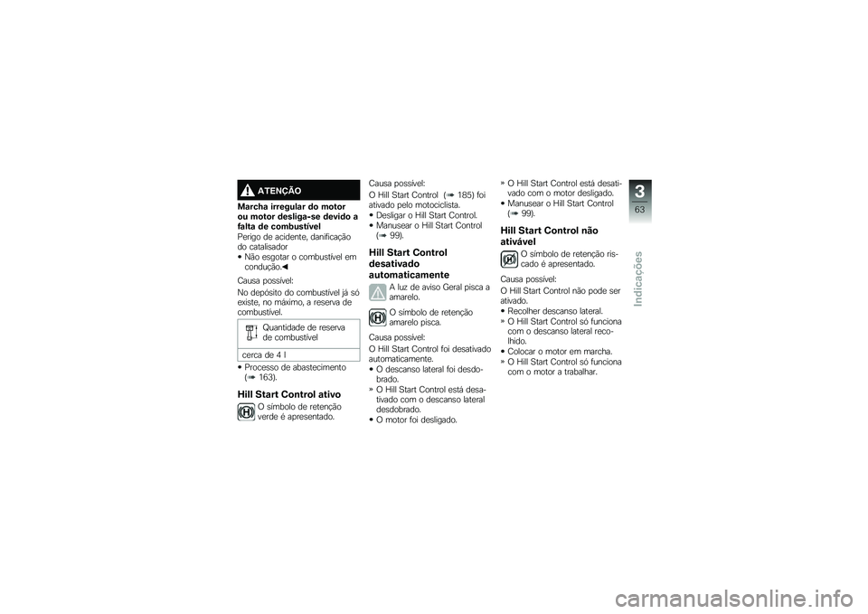 BMW MOTORRAD R 1250 GS 2018  Manual do condutor (in Portuguese) �1�/�>�?�@�B�=
��\f���M�\f ��������\f� �	�
 ��
��
��
� ��
��
� �	������\f��� �	����	�
 �\f�G�\f���\f �	� ��
��;�������
�%�
���� ��
 �����
���
� ��