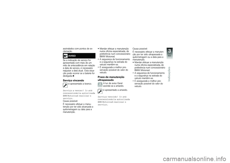 BMW MOTORRAD R 1250 GS 2018  Manual do condutor (in Portuguese) ��\b�\b��������\b ��� �
�����\b ��
 �
�@�������!�(��
�1�)�#��=
�1�
 � �������!�(� ��
 �\b�
����!� �	����
��
�\b�
����� ��� ����\b ��
 ����<�\b 