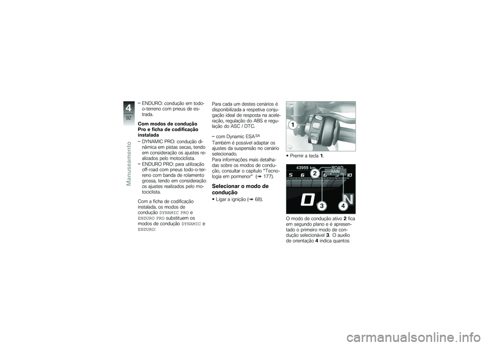 BMW MOTORRAD R 1250 GS 2018  Manual do condutor (in Portuguese) �)�0�:�O�E�/�[ ������!�(� �
� ���������
���
�� ��� �
��
��\b ��
 �
�\b�������
�3�
� ��
�	�
� �	� ��
�\b�	����
�D��
 � �G���M�\f �	� ��
�	��G���\f���
