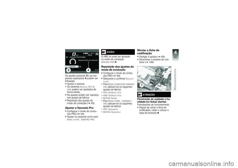 BMW MOTORRAD R 1250 GS 2018  Manual do condutor (in Portuguese) �/�\b ��2��\b��
�\b �
��\b�\b���
��\b�+�
 ��\b ��
�\b��
�
�����\b �
�@�
�����!�&�
�\b�,�
���
� �\b�
��	����
����\b�
�+�2��\b��� � �\b��\b��
���
�/�\b �\b��\b��