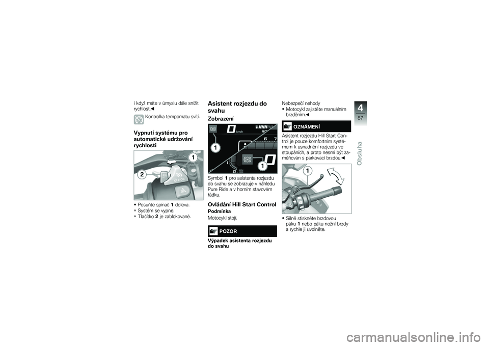 BMW MOTORRAD R 1250 GS 2018  Návod k obsluze (in Czech) � ����
 ���
� � �-���\b��& ���� �\b���
��
�������\b�
�"
�+���
����� �
�������
�& �\b���
��"
���!���� �����3�
� �!��\f
����\f�
���� ��3 ���