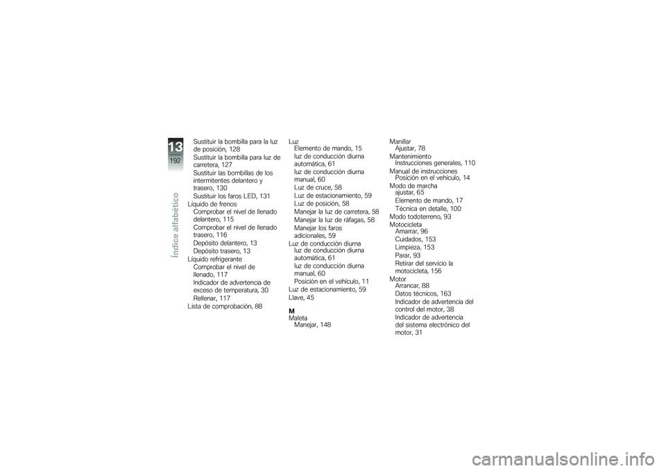 BMW MOTORRAD R 1200 GS ADVENTURE 2014  Manual de instrucciones (in Spanish) �,�
�����
��	 �� ���
����� ���	� �� ��
� �� �������&��" �.�9�1
�,�
�����
��	 �� ���
����� ���	� ��
�  �����	�	����	��" �.�9�5
�,�
�����
��	 