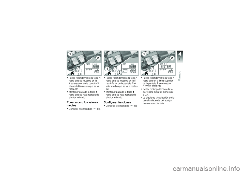 BMW MOTORRAD R 1200 GS ADVENTURE 2014  Manual de instrucciones (in Spanish) ��
����	 �	��������
���� �� ����������� �\f�
� �� �
�
����	� �� ������� ��
���	���	 �� �� ���������!�� ��
�����F���&�
���	�� �