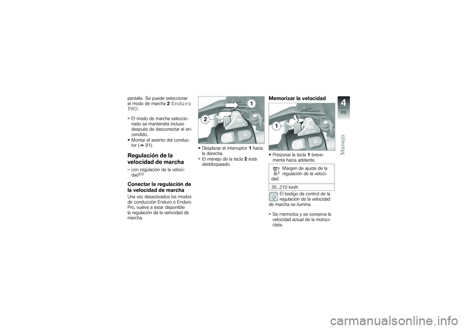 BMW MOTORRAD R 1200 GS ADVENTURE 2014  Manual de instrucciones (in Spanish) ��������� �,� ��
��� �����������	�� �
��� �� �
��	����!��#�%�&��(��
��
�%� �
��� �� �
��	��� ������������� �� �
�������	�# ���