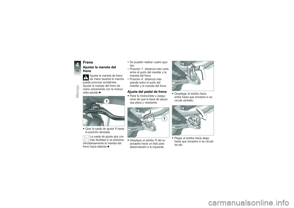 BMW MOTORRAD R 1200 GS ADVENTURE 2014  Manual de instrucciones (in Spanish) �<����\b
�\f�&����	� ��	 ��	����	 ���
�1����\b
�+�(�
����	 �� �
����� �� ��	����� �
��� ��
�	���� �� �
��	�����
��� ��	������	 �������