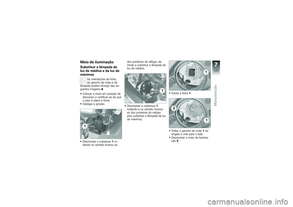 BMW MOTORRAD R 1200 GS ADVENTURE 2014  Manual do condutor (in Portuguese) ����
 �	� ������\b�\f���

���9������� �\f ��D��1�\f�	�\f �	�\f
��� �	� ��7�	��
� � �	�\f ��� �	�
��I�8���
�
�+�\b ����
����!�&�
�\b �� �	������� �