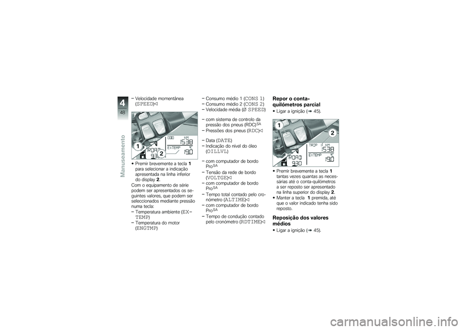 BMW MOTORRAD R 1200 GS ADVENTURE 2014  Manual do condutor (in Portuguese) �8�
��������
 ����
���#��
��P�����	�Q
�<��
��� ���
��
��
���
 � ��
����%�
��� �\b�
��
������ � �������!�(���
��
�\b�
����� �� ����� ��