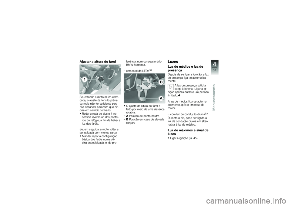 BMW MOTORRAD R 1200 GS ADVENTURE 2014  Manual do condutor (in Portuguese) �4�<����\f� �\f �\f�����\f �	�
 �?�\f��
�
�B�
� �
�\b����� � ���� ����� �����
������ � ��0��\b��
 �� ��
��\b�(� �
��*����� ���� ��(� �	�� �\b