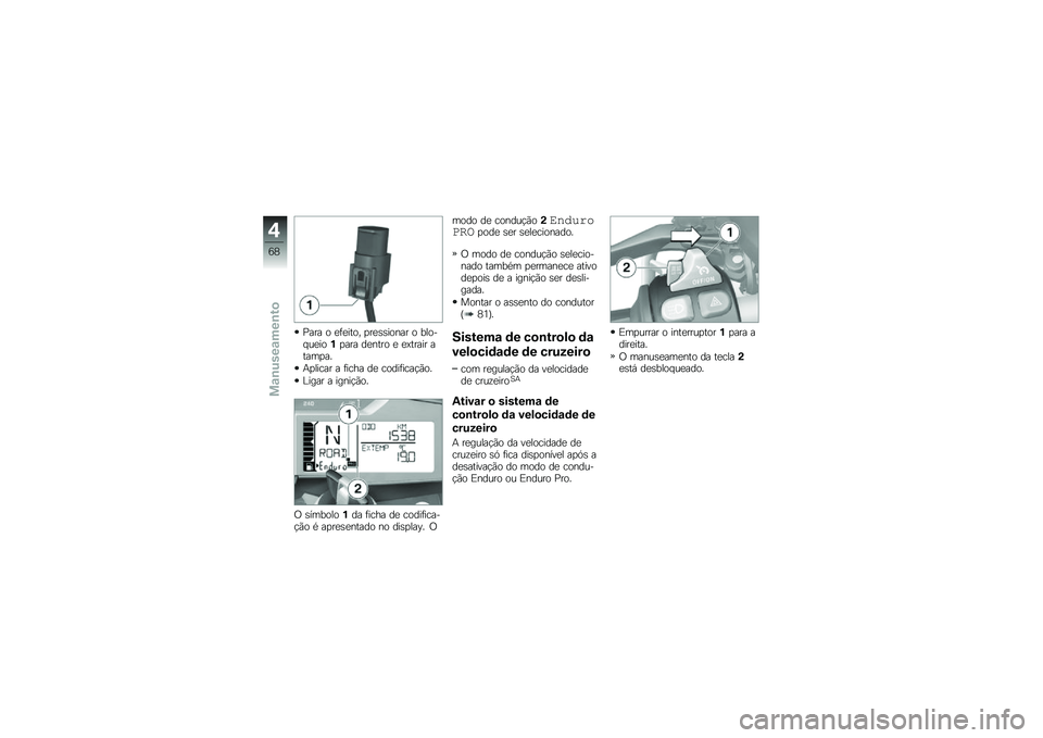 BMW MOTORRAD R 1200 GS ADVENTURE 2014  Manual do condutor (in Portuguese) �<��� � �
�	�
���� �
��
�\b�\b����� � ����� ��
���%�
��� ��
���� �
 �
�=����� �����
��
�+�
����� � �	���� ��
 �����	����!�(��
�%���� �