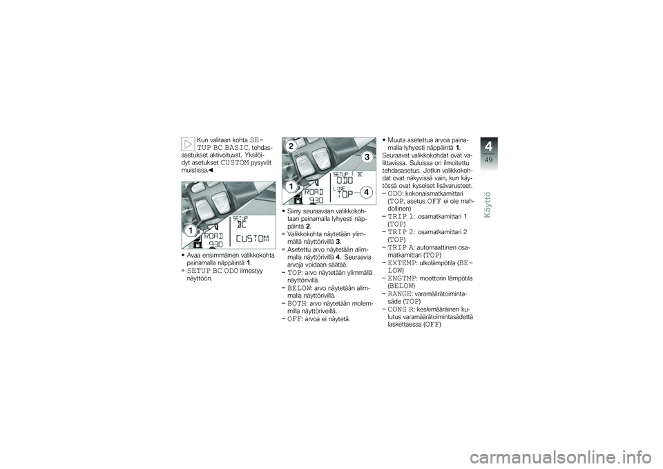 BMW MOTORRAD R 1200 GS ADVENTURE 2014  Käsikirja (in Finnish) � �
� �������� ��������\f��� �� ������ ������	���	���
��	�� ���������
���� �-��	�������� ��	���
��	�����������	�����\b�
�
