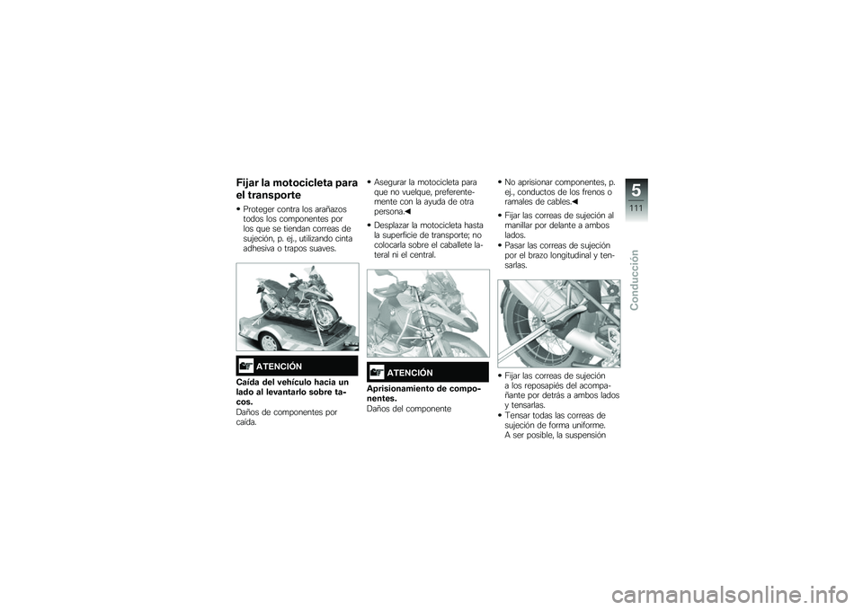 BMW MOTORRAD R 1200 GS ADVENTURE 2015  Manual de instrucciones (in Spanish) �B��&�	� ��	 ��\b��\b�
��
����	 �=�	��	
�� ���	���=�\b���
��	����\b��	 �����	� ��� ��	��>�� ������� ��� ���
�������� ���	��� �\f�
� �� �