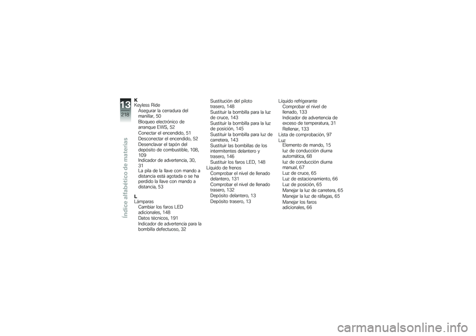 BMW MOTORRAD R 1200 GS ADVENTURE 2015  Manual de instrucciones (in Spanish) �E�;������ �:����+���\b�
�	��	 �� ���	�	���
�	� ����
�������	�" �2�-
����\f�
�� ������	�&���� ����	�	���\f�
� �%��,�" �2�9
�7�������	 �� ���