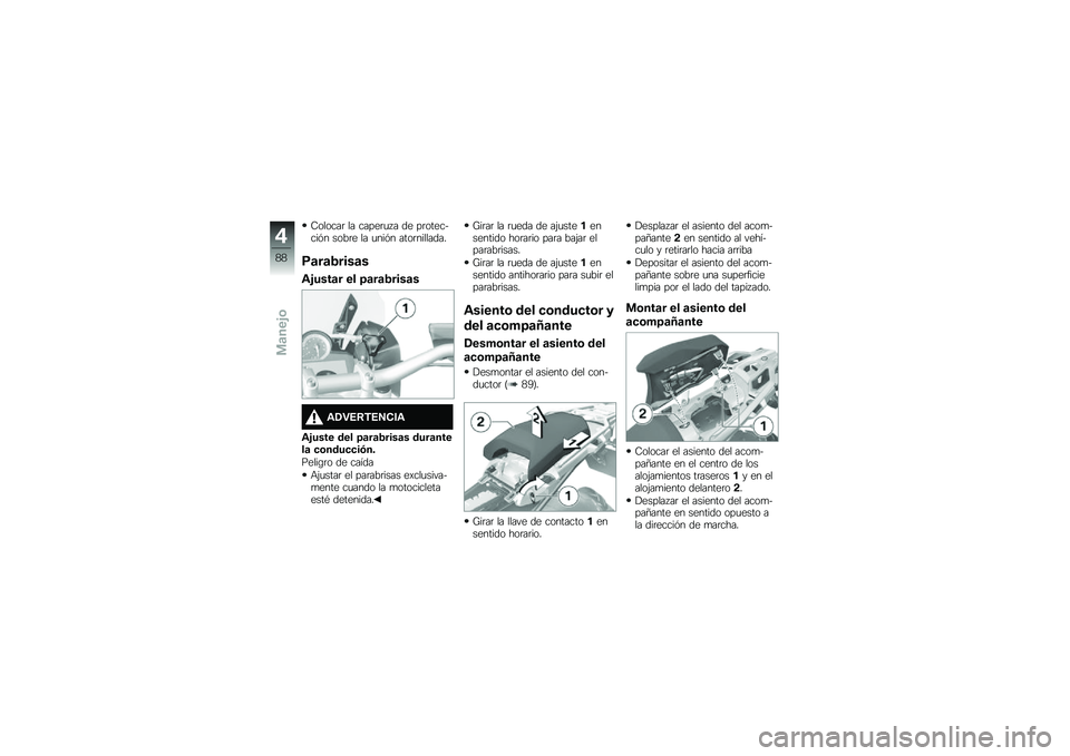 BMW MOTORRAD R 1200 GS ADVENTURE 2015  Manual de instrucciones (in Spanish) �7������	 �� �����	�
� � �� ��	��������&� ����	� �� �
���&� ����	��������
�9�	��	�2����	�
�\f�&����	� �� �=�	��	�2����	�
�\f�/�"�4�8�*�4�5��