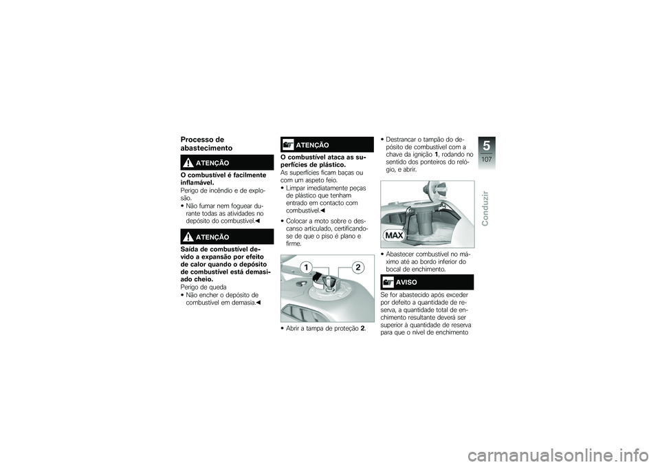 BMW MOTORRAD R 1200 GS ADVENTURE 2015  Manual do condutor (in Portuguese) �B��
�����
 �	�
�\f�9�\f��������\b��

�3�/�<�=�>�@�;
�; ��
��9������� �7 �G�\f������\b����\b�G��\f��O����&
�<�
���� ��
 ����?���� �
 ��
 �
�=�
����\
