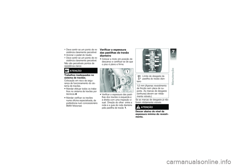 BMW MOTORRAD R 1200 GS ADVENTURE 2015  Manual do condutor (in Portuguese) �;�
��
 �\b�
������\b�
 �� �
���� ��
 ��
��\b��\b��?���� �������
���
 �
�
���
����
��
�+������ � �
�
��� �� �����(��
�;�
��
 �\b�
������\b�
