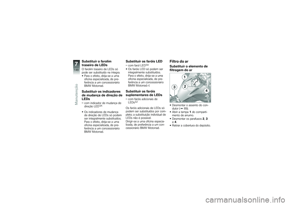 BMW MOTORRAD R 1200 GS ADVENTURE 2015  Manual do condutor (in Portuguese) ���9������� �
 �G�\f��
���
���\f�����
 �	� �H�<�6�
�/ �	������ ����\b�
��� ��
 �%�)�;�\b �\b�.�
���
 �\b�
� �\b���\b������� �� ����
����
�<���