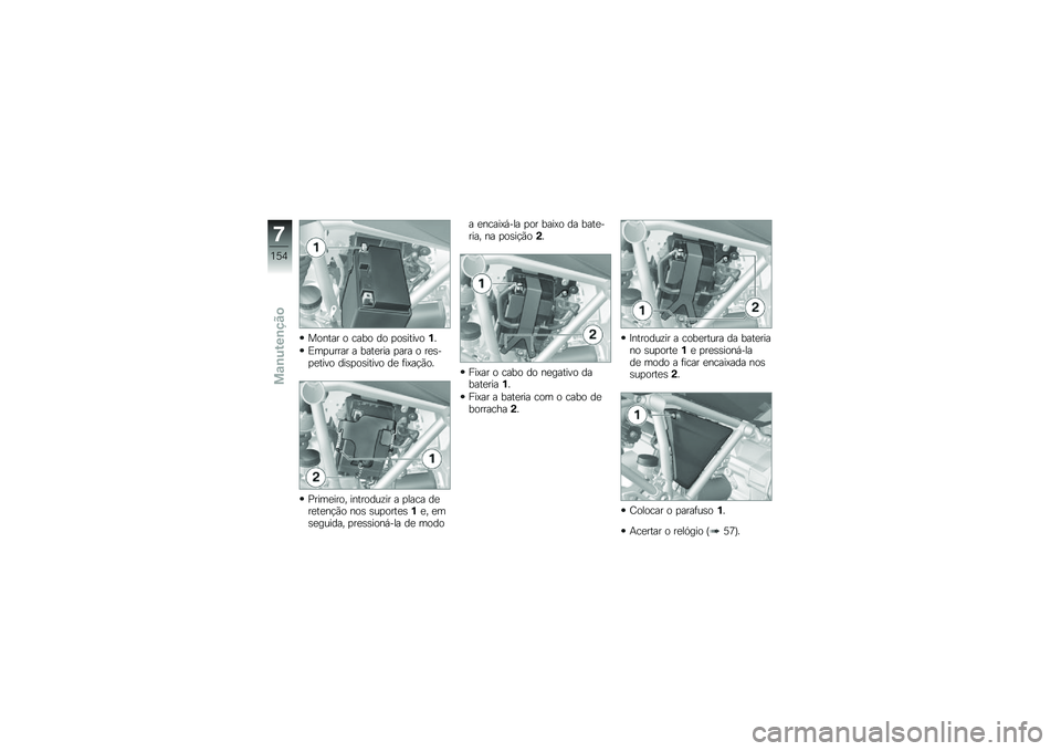BMW MOTORRAD R 1200 GS ADVENTURE 2015  Manual do condutor (in Portuguese) ������ � ���� �� �
��\b������%�
�)��
����� � ����
��� �
��� � ��
�\b��
�
���� ���\b�
��\b����� ��
 �	��=��!�(��
�<����
���� �������