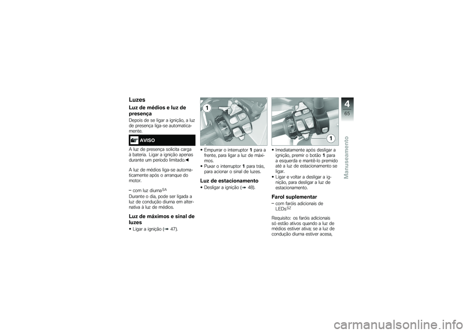 BMW MOTORRAD R 1200 GS ADVENTURE 2015  Manual do condutor (in Portuguese) �H����
�H�� �	� ��7�	��
� � ��� �	�
�0�����\b��\f
�;�
�
���\b ��
 �\b�
 ����� � �����!�(�� � ���\f��
 �
��
�\b�
��!� ������\b�
 �������������