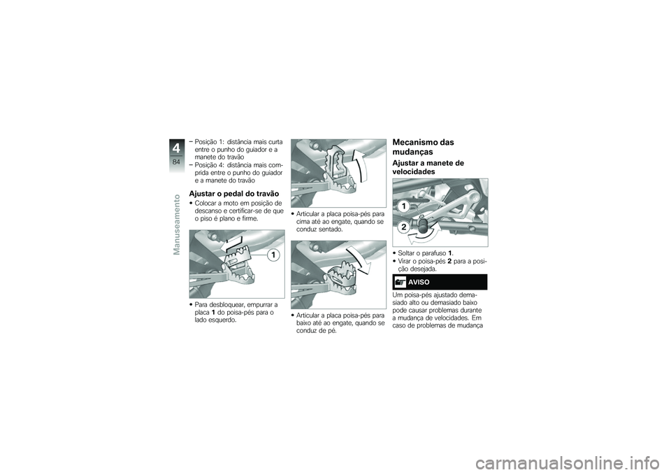 BMW MOTORRAD R 1200 GS ADVENTURE 2015  Manual do condutor (in Portuguese) �<��\b��!�(� �2�X ���\b��#���� ����\b ������
����
 � �
���� �� ������� �
 �����
��
 �� �����(�
�<��\b��!�(� �3�X ���\b��#���� ����\b ����