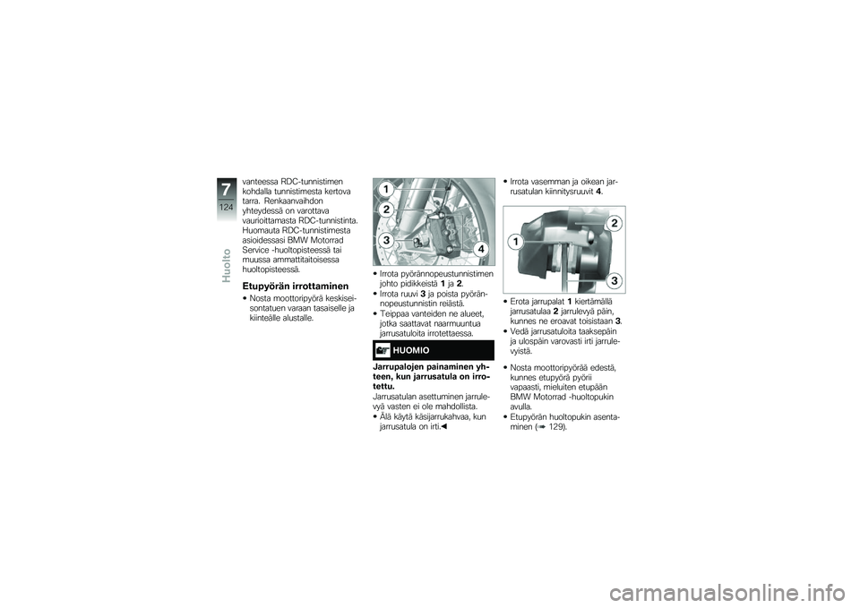 BMW MOTORRAD R 1200 GS ADVENTURE 2015  Käsikirja (in Finnish) �������	�	� �9�;�<���
����	���\b���������� ��
����	���\b��	�� ������������� �9���������������������	�	� �� ������������
