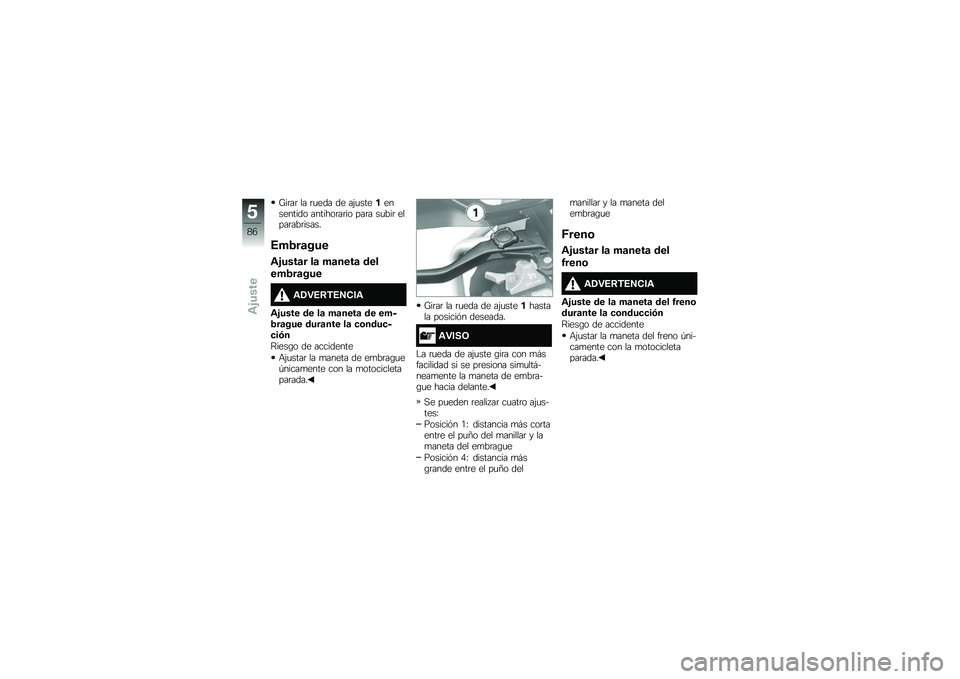 BMW MOTORRAD R 1200 GS ADVENTURE 2016  Manual de instrucciones (in Spanish) �P��	��	 �� �	�
��� �� ��(�
������������� �������	��	�� ���	� ��
���	 �����	���	�����
�4��2��	���
�\f�&����	� ��	 ��	����	 ���
���2�