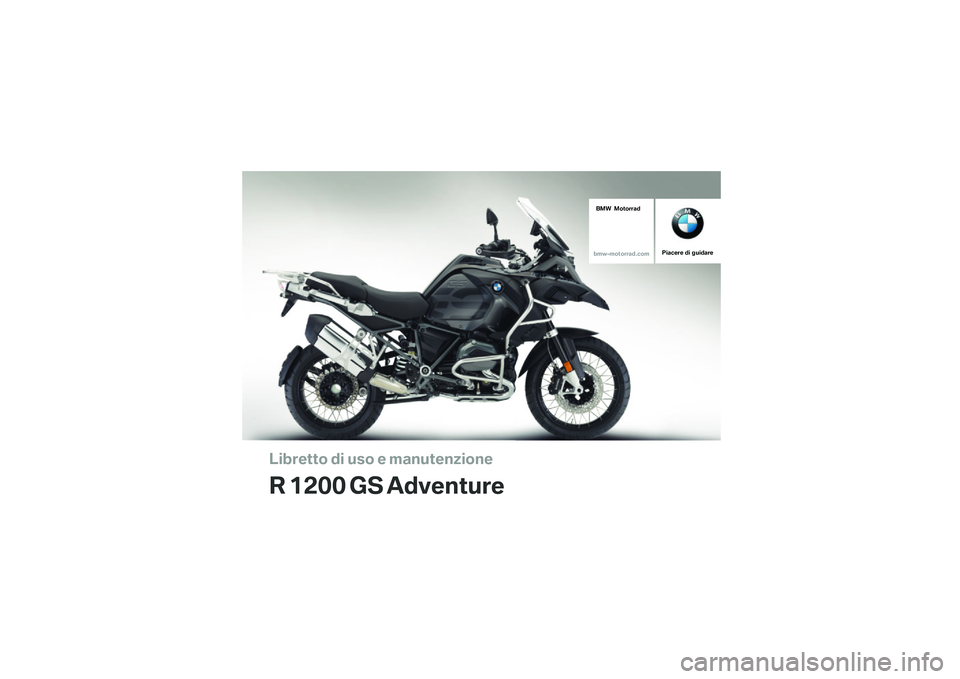 BMW MOTORRAD R 1200 GS ADVENTURE 2016  Libretto di uso e manutenzione (in Italian) 