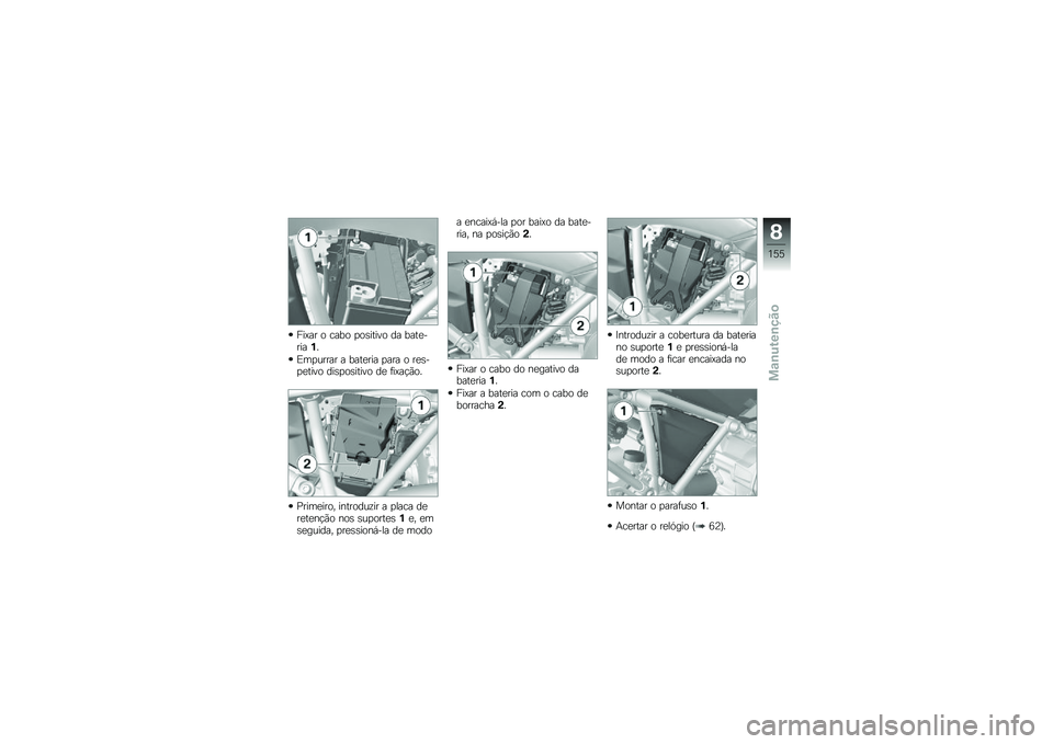 BMW MOTORRAD R 1200 GS ADVENTURE 2016  Manual do condutor (in Portuguese) ���>�� � ���� �
��\b����� �� ����
�����%�
�)��
����� � ����
��� �
��� � ��
�\b��
�
���� ���\b�
��\b����� ��
 �	��>��!�(��
�%����
����