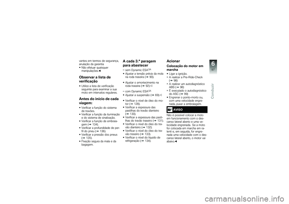 BMW MOTORRAD R 1200 GS ADVENTURE 2016  Manual do condutor (in Portuguese) �����
�\b �
� ��
����\b ��
 �\b�
������!��������!�(� �� ��������
�0�(� �
�	�
���� � ����\b� ��
������
����!�&�
�\b�
�<�:�����\f� �\f �����\f
