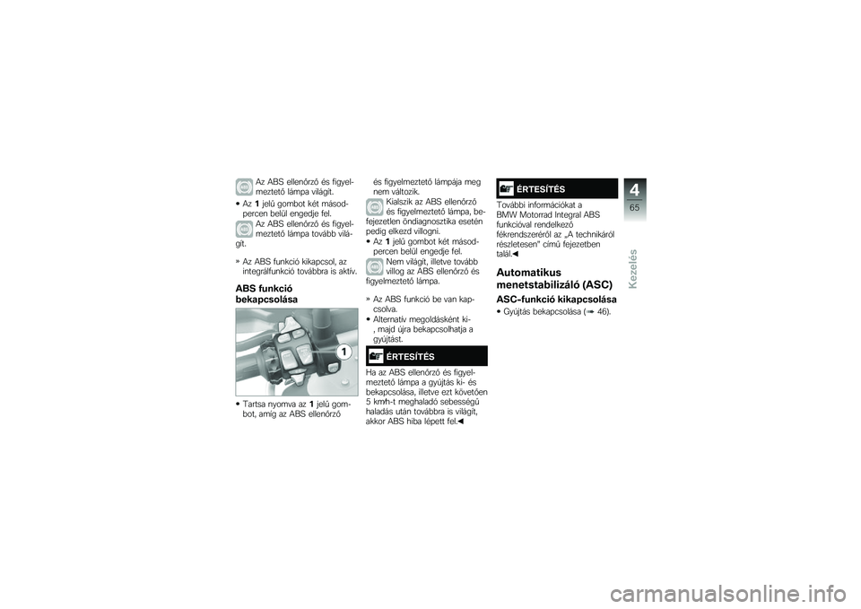 BMW MOTORRAD R 1200 GS ADVENTURE 2016  Kezelési útmutató (in Hungarian) �4� �4��E �����\f�%���% �#� �.������$�	������% ���	�+� �"�����,��
�4��(����  ���	�&�� �
�#� �	�����$�+���3��\f �&���
� ��\f����� �.���
�4� �4�