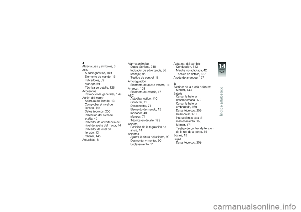 BMW MOTORRAD R 1200 GS ADVENTURE 2017  Manual de instrucciones (in Spanish) �\f�+��	������
�	�� � ���
������" �2
�+��,�+�
������\b��&������" �/�.�=
�%���
���� �� �
�����" �/�3
�7��������	���" �4�=
�����(��	�" �2�=
�9�*��
