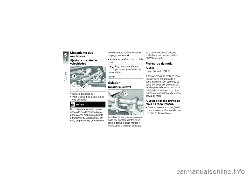 BMW MOTORRAD R 1200 GS ADVENTURE 2017  Manual do condutor (in Portuguese) ����\f�\b����
 �	�\f�
���	�\f�\b��\f�
�-�.����\f� �\f ��\f�\b��� �	�
����
���	�\f�	��
�1����� � �
����	��\b��%�
�9���� � �
���\b���
�*�\b�(�
��� � �