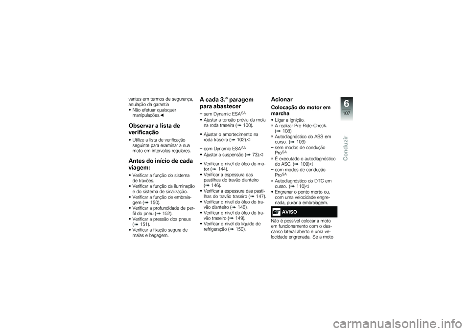 BMW MOTORRAD R 1200 GS ADVENTURE 2017  Manual do condutor (in Portuguese) �����
�\b �
� ��
����\b ��
 �\b�
������!��������!�(� �� ��������
�0�(� �
�	�
���� � ����\b� ��
������
����!�&�
�\b�
�<�:�����\f� �\f �����\f