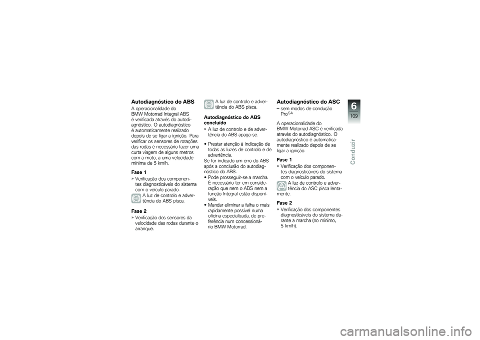 BMW MOTORRAD R 1200 GS ADVENTURE 2017  Manual do condutor (in Portuguese) �-���
�	��\f��\b�6�����
 �	�
 �-��
�+ ��
�
�������������
 ����� �������� �>���
���� �+��1�* ��
���	����� ������*�\b �� �����������.�