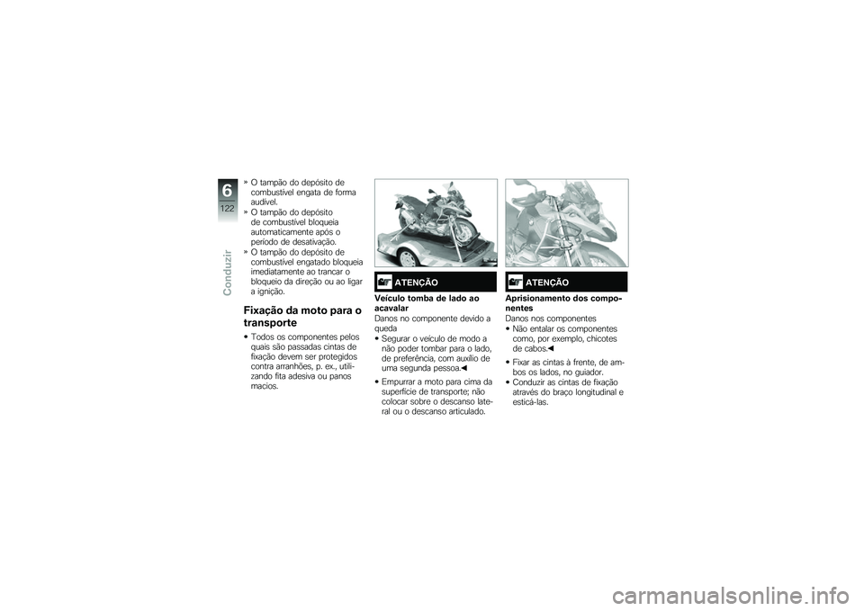BMW MOTORRAD R 1200 GS ADVENTURE 2017  Manual do condutor (in Portuguese) �/ ����
�(� �� ��
�
�.�\b��� ��
������\b����
� �
����� ��
 �	����������
��
�/ ����
�(� �� ��
�
�.�\b�����
 ������\b����
� ���� ��
�����
