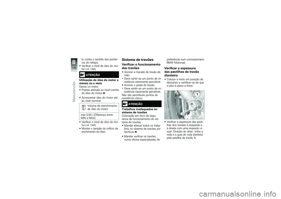 BMW MOTORRAD R 1200 GS ADVENTURE 2017  Manual do condutor (in Portuguese) �� ������ � �\b�
����� ���\b �
����
�����\b �� ��
��.����
�9�
���	���� � ����
� ��
 �.��
� �� ������ �I�4�5�5�J�
�-�3�=�>�?�A�<
�;������\f��
