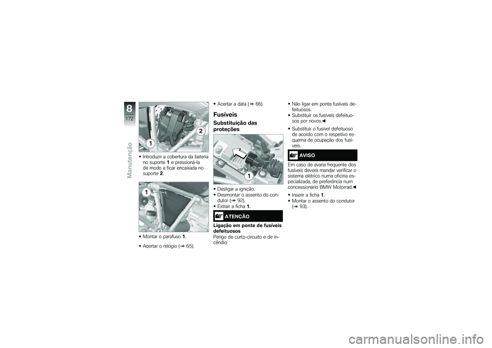 BMW MOTORRAD R 1200 GS ADVENTURE 2017  Manual do condutor (in Portuguese) �>�������\f�� � ����
����� �� ����
����� �\b��
����
�%�
 �
��
�\b�\b����,�����
 ���� � �	���� �
�����=��� ���\b��
����
�(�
������ �