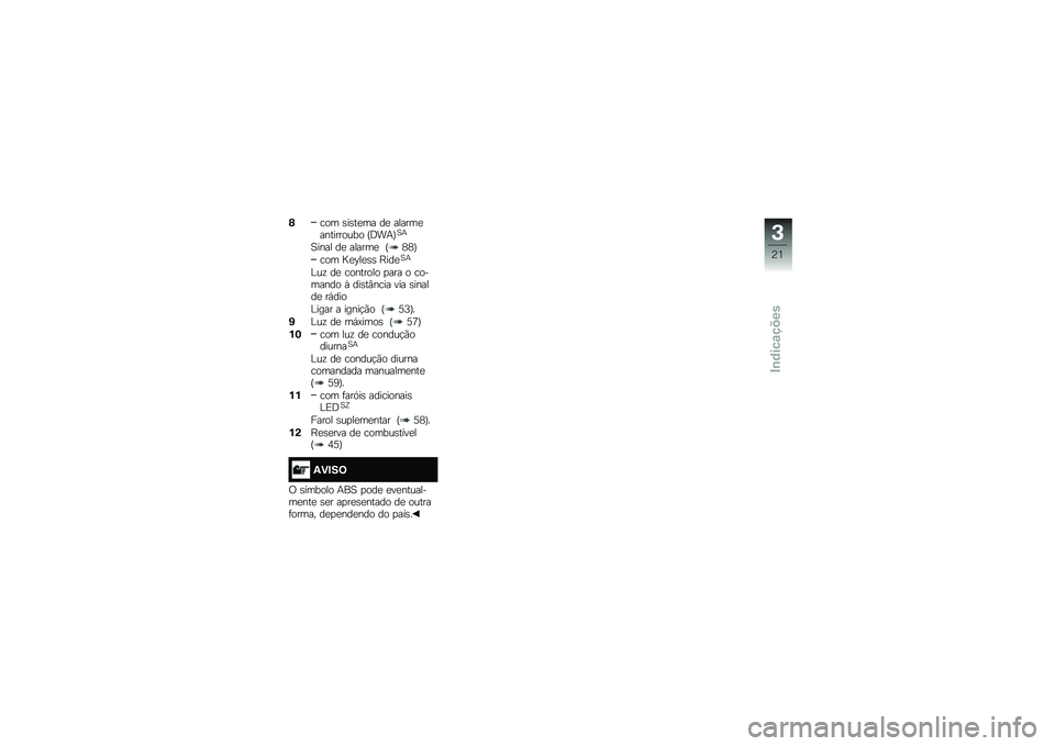 BMW MOTORRAD R 1200 GS ADVENTURE 2017  Manual do condutor (in Portuguese) �5��� �\b��\b��
�� ��
 ������
���������� �I�;��+�J�1�+
�1���� ��
 ������
 �I�6�6�J
��� �G�
�B��
�\b�\b �C���
�1�+
�?��\f ��
 �������� �
��� � ��