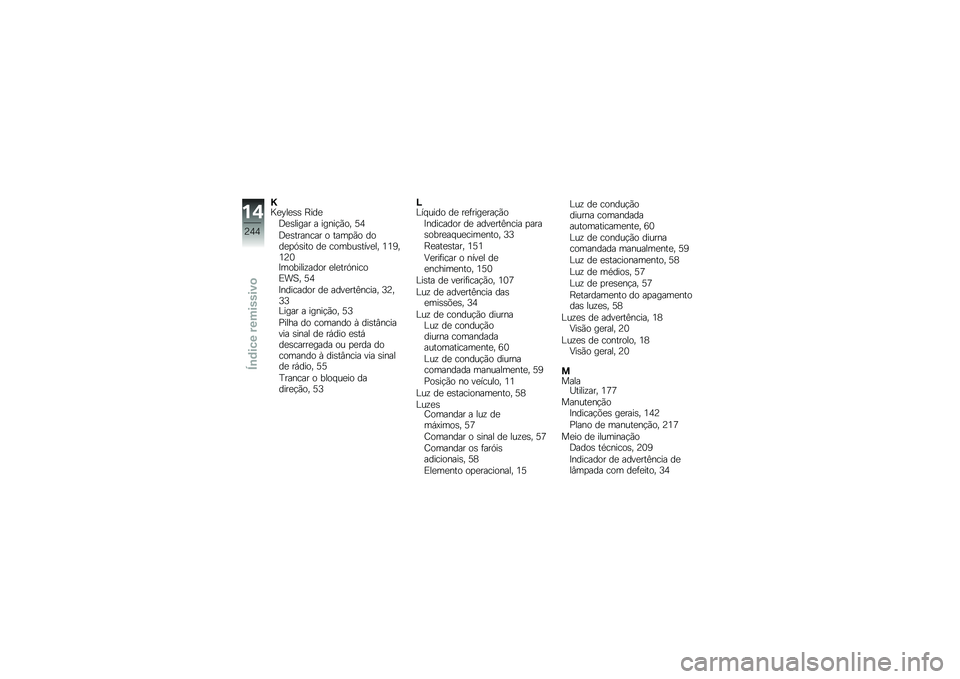 BMW MOTORRAD R 1200 GS ADVENTURE 2017  Manual do condutor (in Portuguese) �S�G�
�B��
�\b�\b �C���
�;�
�\b����� � �����!�(�� �8�5
�;�
�\b������� � ����
�(� ����
�
�.�\b��� ��
 ������\b����
�� �4�4�H��4�A�3�>�������\f����