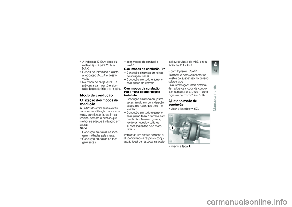 BMW MOTORRAD R 1200 GS ADVENTURE 2017  Manual do condutor (in Portuguese) �+ �������!�(� �;�K�)�1�+ �
��\b�� ��������
 � ��2��\b��
 �
����	�����	�\b��
�;�
�
���\b ��
 ��
������� � ��2��\b��
�� �������!�(� �;��)�1�+ �* �