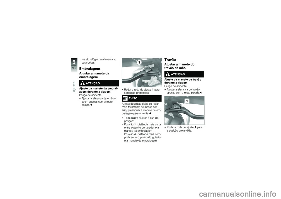 BMW MOTORRAD R 1200 GS ADVENTURE 2017  Manual do condutor (in Portuguese) ���\b �� ��
��.��� �
��� ��
������ ��
��������\b��\b�
�=��:��\f��\f���
�-�.����\f� �\f ��\f�\b��� �	�\f
���:��\f��\f���
�-�3�=�>�?�A�<
�-�.���� �	