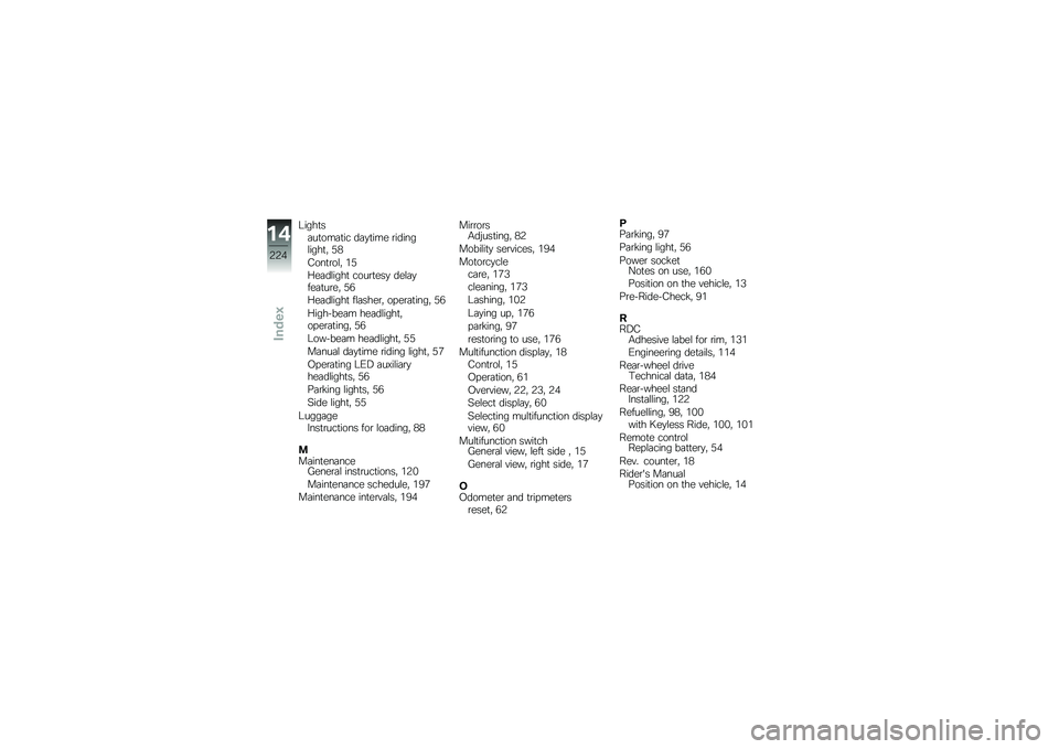 BMW MOTORRAD R 1200 R 2016  Riders Manual (in English) �9����
��	��
���	�
�� ��	�
�
��� �\b������\f����
�" �+�)
�=���
�\b��\f�" ��+
�;��	��\f����
 ����\b�
���
 ���\f�	�
���	�
��\b��" �+�/
�;��	��\f����
 ��\f�
